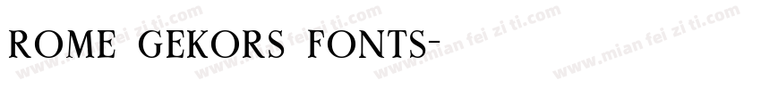 rome gekors fonts字体转换